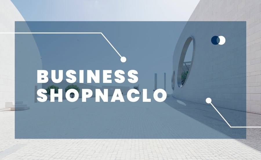 Business Shopnaclo