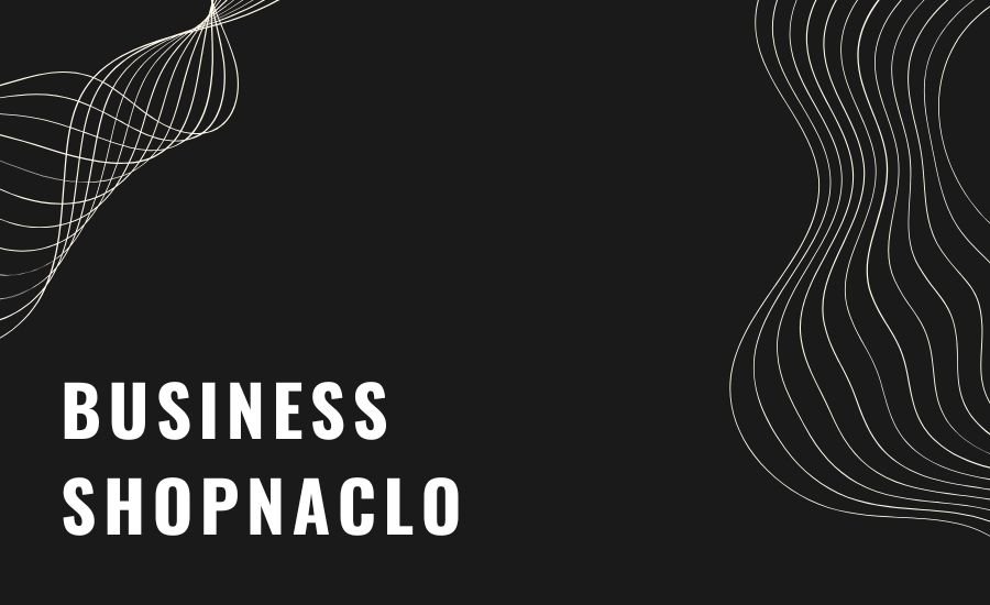 Business Shopnaclo