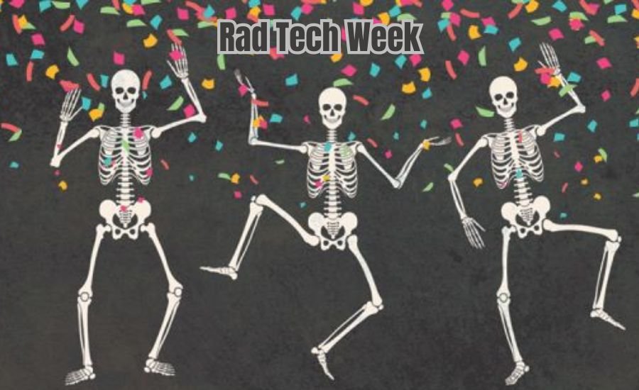 Rad Tech Week